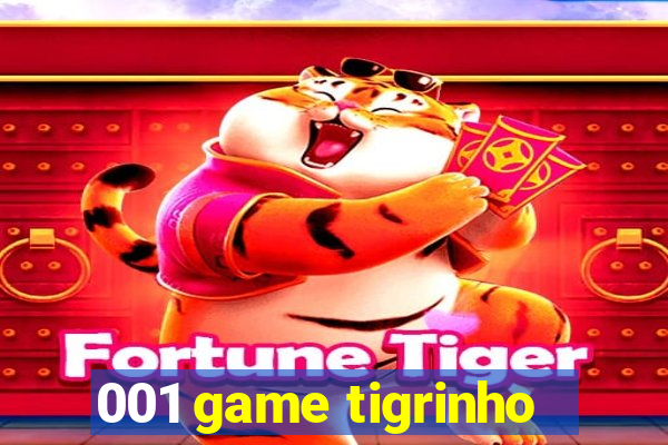 001 game tigrinho